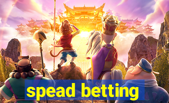 spead betting